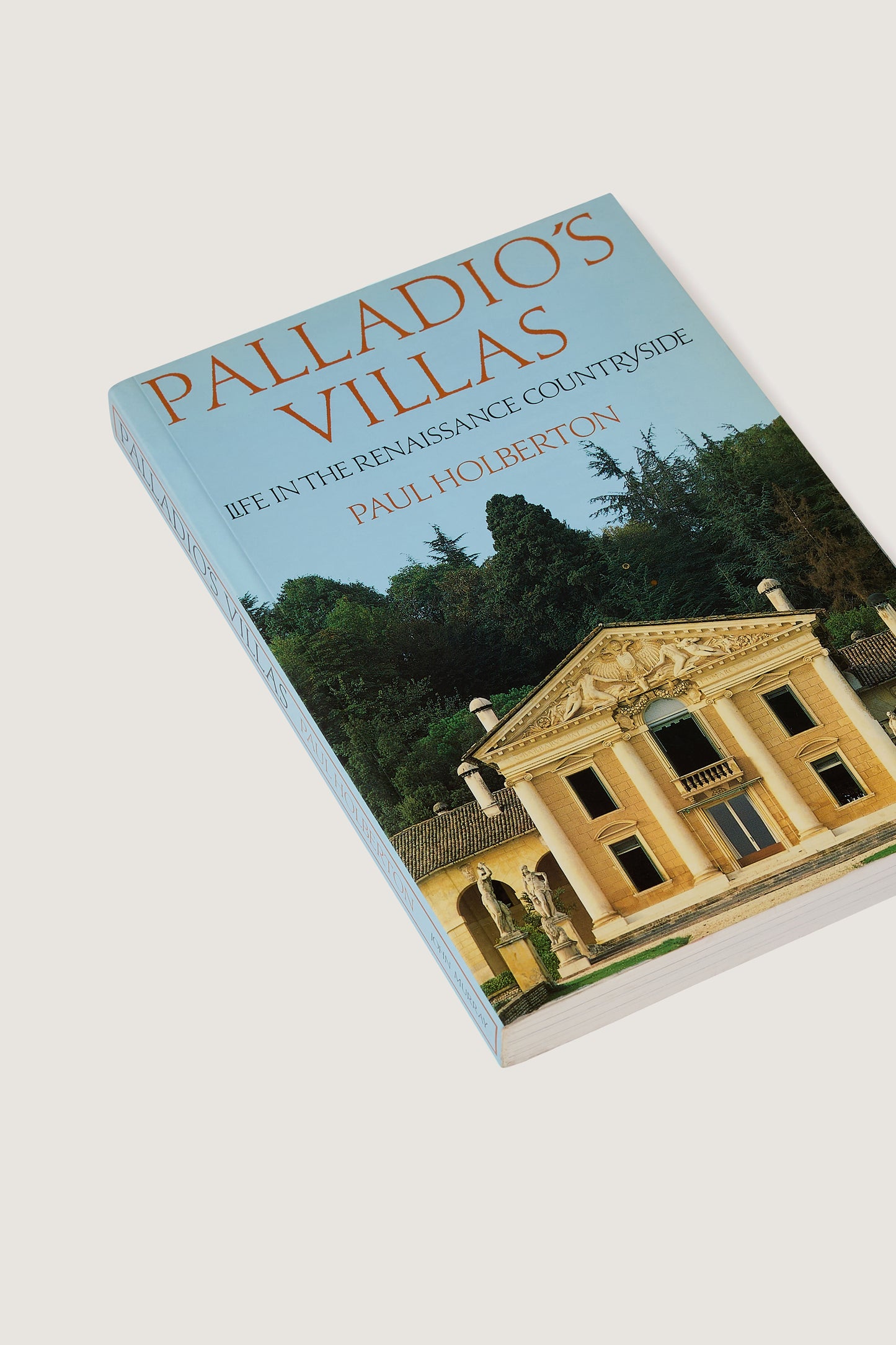 LIVRE "PALLADIO'S VILLAS : LIFE IN THE RENAISSANCE COUNTRYSIDE"